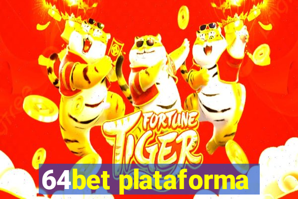 64bet plataforma